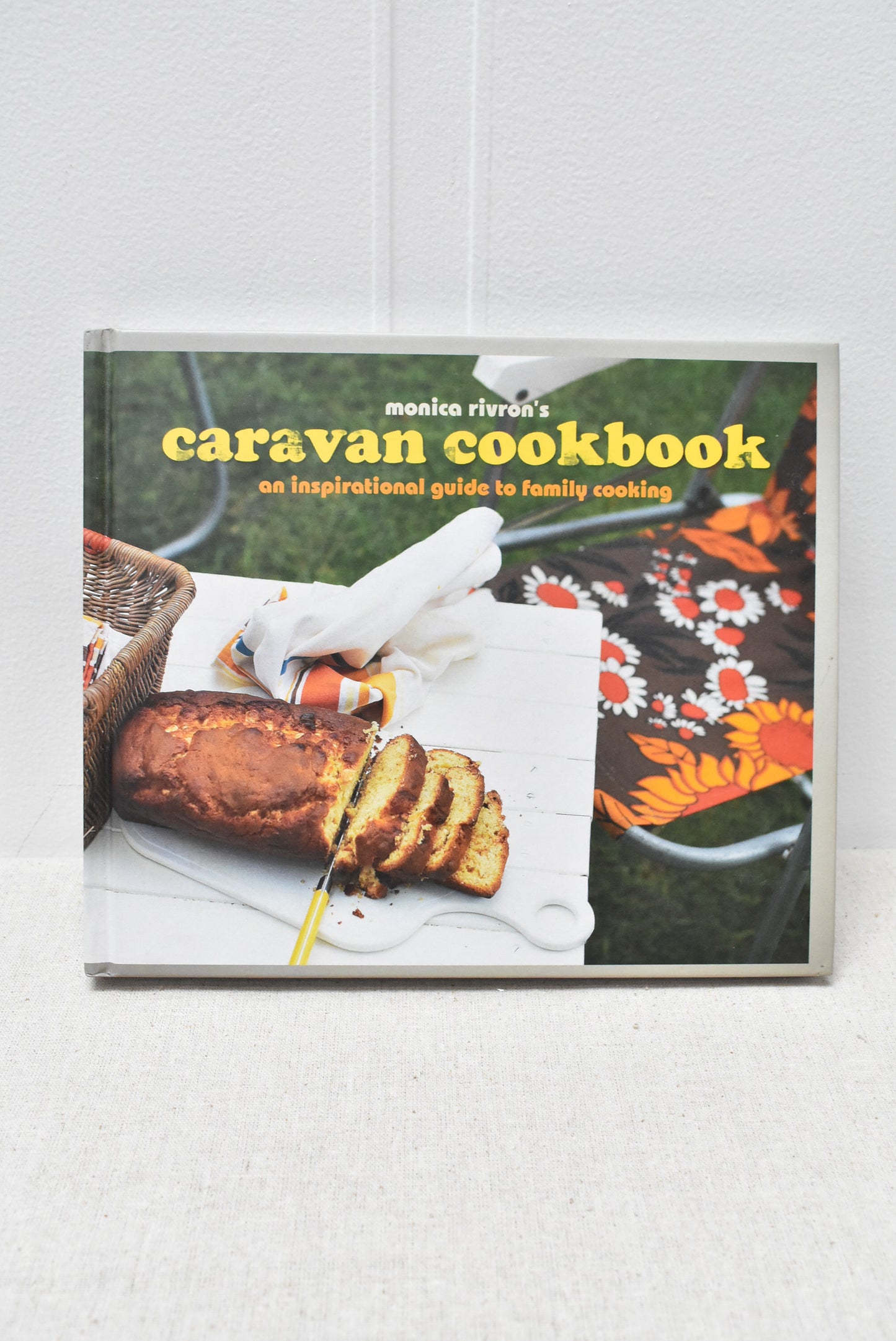 Monica Rivron's Caravan Cookbook
