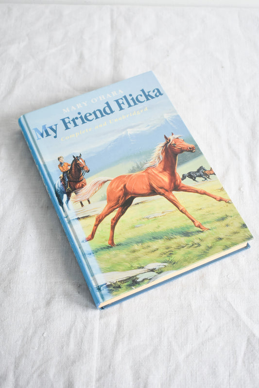 My Friend Flicka by Mary O'Hara