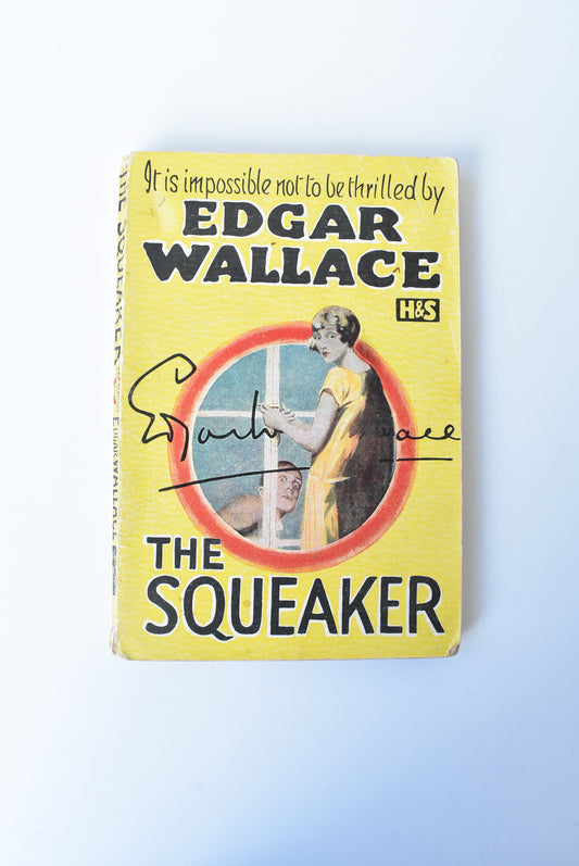 Vintage 'Yellow Ninepennies' The Squeaker, by Edgar Wallace