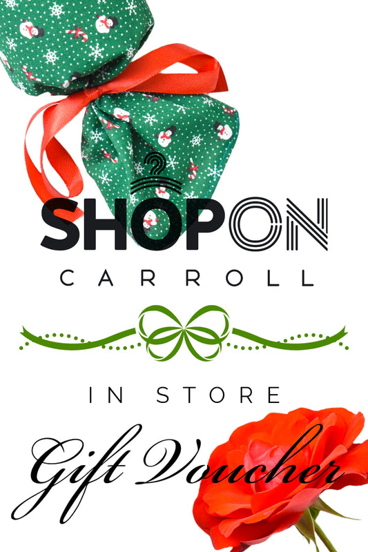 Shop on Carroll (Physical Store Only) - gift voucher